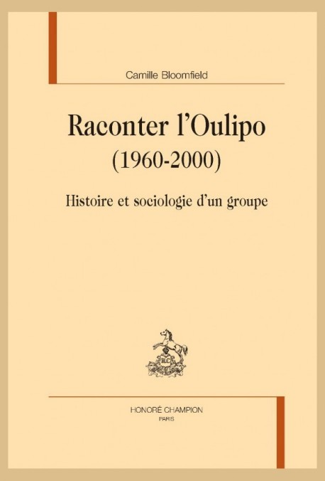 RACONTER L'OULIPO (1960-2000)