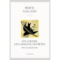 LES CHOSES,  LES LANGUES, LES BÊTES