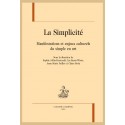 LA SIMPLICITÉ, MANIFESTATIONS ET ENJEUX CULTURELS DU SIMPLE EN ART