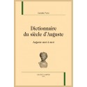 DICTIONNAIRE DU SIÈCLE D'AUGUSTE