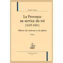LA PROVENCE AU SERVICE DU ROI (1637-1831)