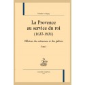 LA PROVENCE AU SERVICE DU ROI (1637-1831)