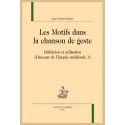 LES MOTIFS DANS LA CHANSON DE GESTE