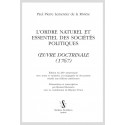 L'ORDRE NATUREL ET ESSENTIEL DES SOCIÉTÉS POLITIQUES. "OEUVRE DOCTRINALE (1767)"