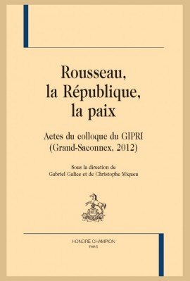 ROUSSEAU, LA RÉPUBLIQUE, LA PAIX