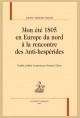 MON ÉTÉ 1805 EN EUROPE DU NORD À LA RENCONTRE DES ANTI-HESPÉRIDES