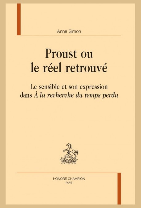 PROUST OU LE RÉEL RETROUVÉ