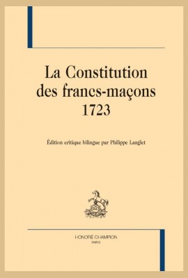 LA CONSTITUTION DES FRANCS-MAÇONS, 1723