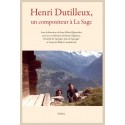 HENRI DUTILLEUX, UN COMPOSITEUR À LA SAGE