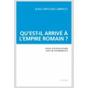 QU'EST-IL ARRIVÉ À L'EMPIRE ROMAIN?