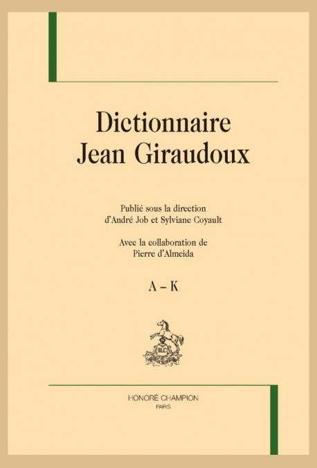 DICTIONNAIRE JEAN GIRAUDOUX