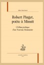 ROBERT PINGET, POÈTE À MINUIT