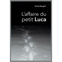 L'AFFAIRE DU PETIT LUCA