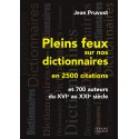 PLEINS FEUX SUR NOS DICTIONNAIRES EN 2500 CITATIONS