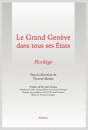 LE GRAND GENÈVE DANS TOUS SES ÉTATS
