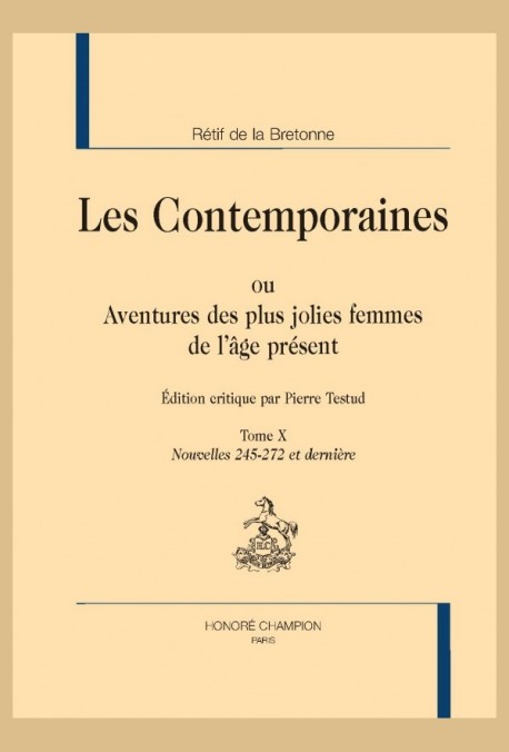 LES CONTEMPORAINES. TOME X. NOUVELLES 245-272 (ET DERNIÈRE)