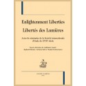 ENLIGHTENMENT LIBERTIES / LIBERTÉS DES LUMIÈRES