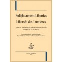 ENLIGHTENMENT LIBERTIES / LIBERTÉS DES LUMIÈRES