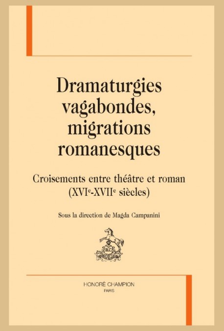 DRAMATURGIES VAGABONDES, MIGRATIONS ROMANESQUES