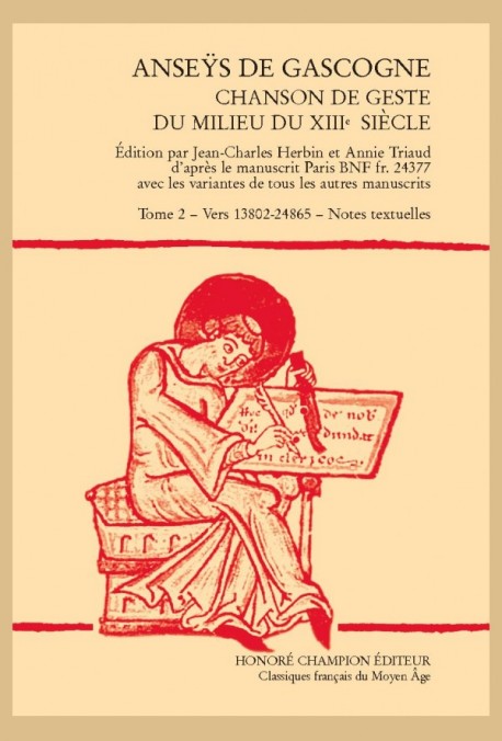 ANSEŸS DE GASCOGNE.  CHANSON DE GESTE DU MILIEU DU XIIIE SIÈCLE