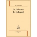 LA PRÉSENCE DE MALLARMÉ