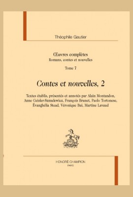 OEUVRES COMPLÈTES. SECTION I. TOME 7 : CONTES ET NOUVELLES, 2