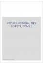 RECUEIL GENERAL DES ISOPETS, TOME 3
