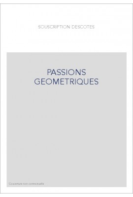 PASSIONS GEOMETRIQUES