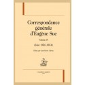 CORRESPONDANCE GÉNÉRALE VOLUME 4  (JUIN 1850 - 1854)