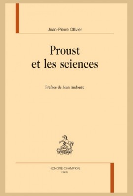 PROUST ET LES SCIENCES