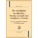 DU CORTEGIANO AU DISCRETO: L'HOMME ACCOMPLI CHEZ CASTIGLIONE ET GRACIÁN