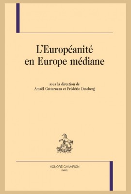 L'EUROPÉANITÉ EN EUROPE MÉDIANE