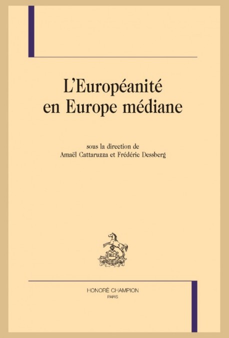 L'EUROPÉANITÉ EN EUROPE MÉDIANE