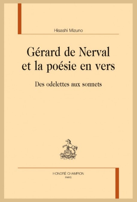 GÉRARD DE NERVAL ET LA POÉSIE EN VERS