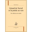 GÉRARD DE NERVAL ET LA POÉSIE EN VERS