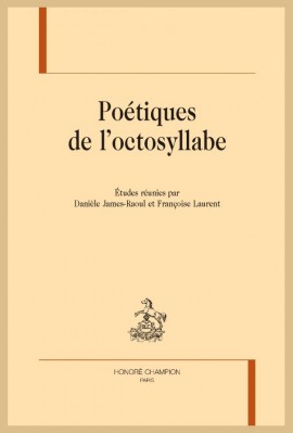 POÉTIQUE DE L'OCTOSYLLABE