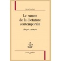 LE ROMAN DE LA DICTATURE CONTEMPORAIN