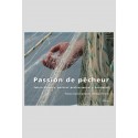 PASSION DE PÊCHEUR