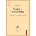 SÉRIALITÉ ET TRANSMÉDIALITÉ