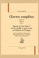 OC SECTION III T.II. HISTOIRE DE DON PEDRE 1ER ROI DE CASTILLE ET AUTRES ÉCRITS SUR L'HISTOIRE DE L'ESPAGNE