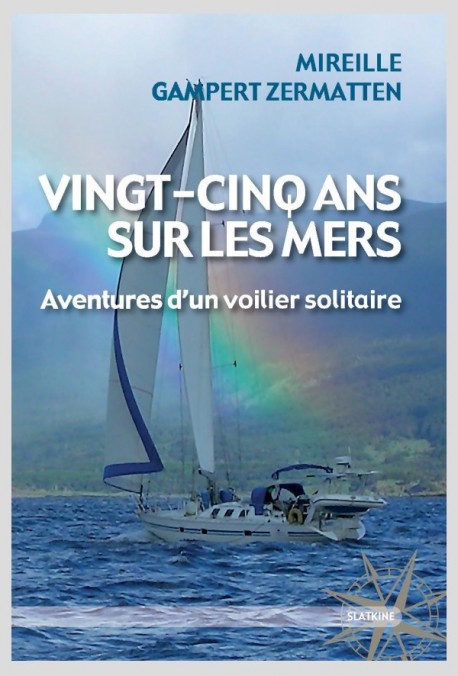 VINGT-CINQ ANS SUR LES MERS