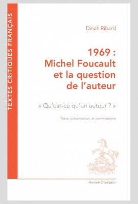 1969 : MICHEL FOUCAULT ET LA QUESTION DE L'AUTEUR