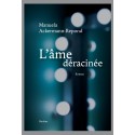 L'ÂME DÉRACINÉE