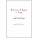 DOMINIQUE DE BUMAN, UN SUISSE