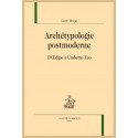 ARCHÉTYPOLOGIE POSTMODERNE