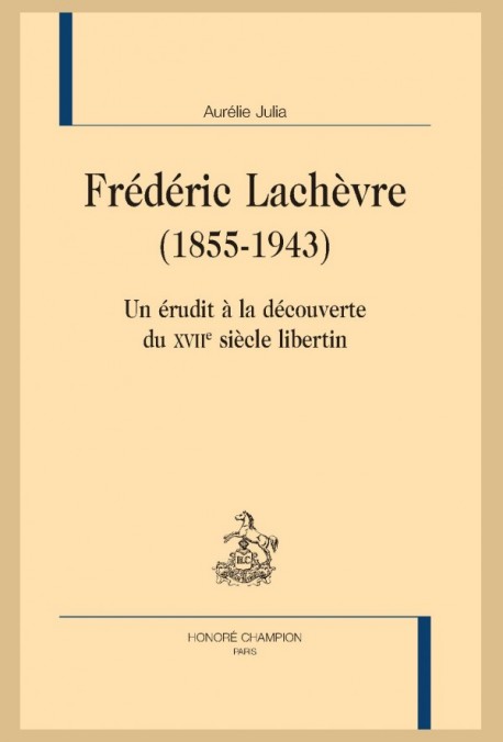 FRÉDÉRIC LACHÈVRE (1855-1943)