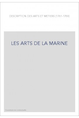LES ARTS DE LA MARINE