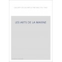 LES ARTS DE LA MARINE
