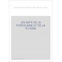 LES ARTS DE LA PORCELAINE ET DE LA POTERIE