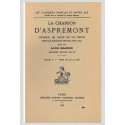 LA CHANSON  D'ASPREMONT. TOME II. CHANSON DE GESTE DU XIIE SIECLE.